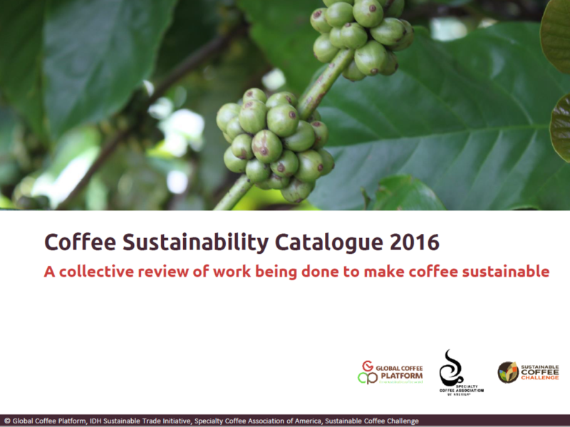Release of the Coffee Sustainability Catalogue 2016 IDH the