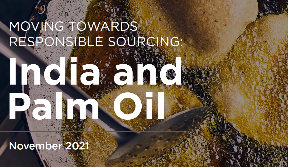 Report: Moving Towards Responsible Sourcing: India and Palm