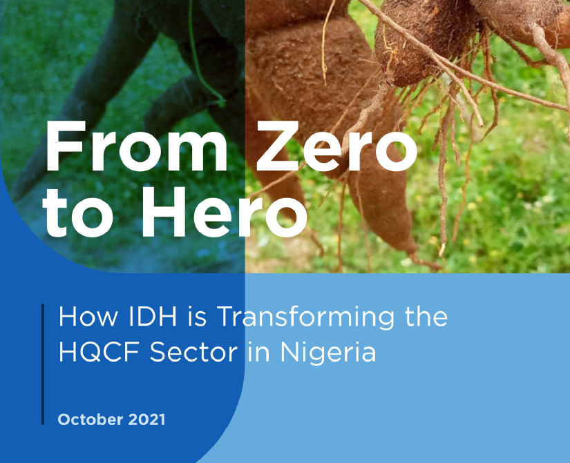 Report: From Zero to Hero - How IDH is Transforming the HQCF Sector in Nigeria